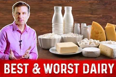 Best and Worst Dairy (Milk Products) – Dr.Berg on Dairy Products