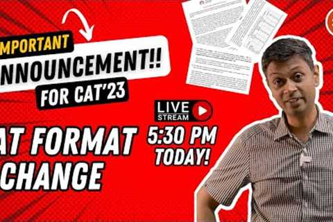 CAT Format Change | Important Notification | 2IIM CAT Preparation